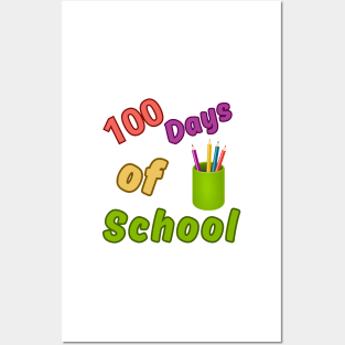 100 days of school- back to school Posters and Art